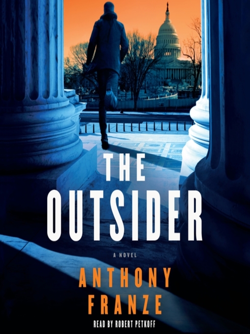 Upplýsingar um The Outsider eftir Anthony Franze - Til útláns